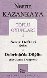 Toplu Oyunları 1 Seyir Defteri Julia Dobrinja’da Düğün Bir Günün Trilogyası - Mitos Boyut Yayınları