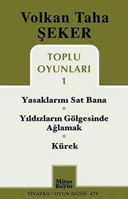 Toplu Oyunları 1 - Yasaklarını Sat Bana - Yıldızların Gölgesinde Ağlamak - Kürek - 1