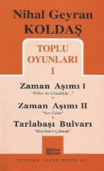 Toplu Oyunları 1 - Zaman Aşımı 1: Diller de Günahkar - Zaman Aşımı 2: Son Celse - Tarlabaşı Bulvarı: Meydan’a Çıkmak - Mitos Boyut Yayınları