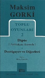 Toplu Oyunları 2 Dipte Ayaktakımı Arasında Dostigayev ve Diğerleri - Mitos Boyut Yayınları