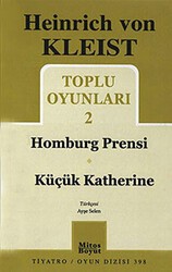 Toplu Oyunları 2 - Homburg Prensi - Küçük Katherine - Mitos Boyut Yayınları