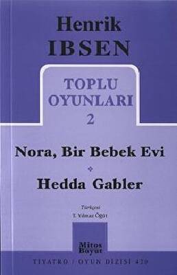 Toplu Oyunları 2: Nora, Bir Bebek Evi - Hedda Gabler - 1