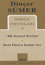Toplu Oyunları 3 - Ali Ayşeyi Seviyo, Beni Dünya Kadar Sev - Mitos Boyut Yayınları
