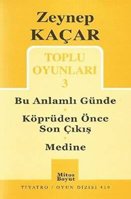 Toplu Oyunları 3 - Bu Anlamlı Günde - Köprüden Önce Son Çıkış - Medine - 1