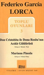 Toplu Oyunları 3 - Don Cristobita ile Dona Rosita’nın Acıklı Güldürüsü - Mariana Pineda - Mitos Boyut Yayınları