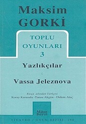 Toplu Oyunları 3 - Yazlıkçılar - Vassa Jeleznova - Mitos Boyut Yayınları