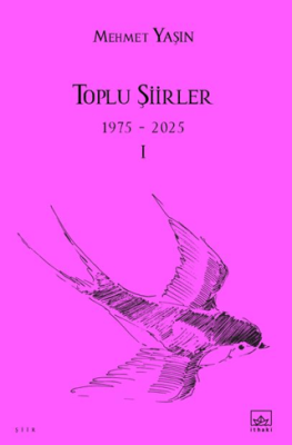 Toplu Şiirler I - 1