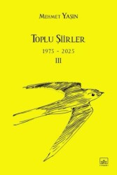Toplu Şiirler 3 - İthaki Yayınları