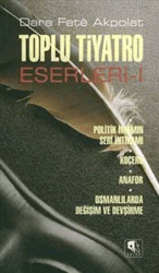 Toplu Tiyatro Eserleri - 1 - Kurgu Kültür Merkezi