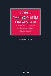 Toplu Yapı Yönetim Organları - Seçkin Yayıncılık