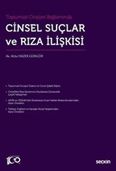 Toplumsal Cinsiyet Bağlamında Cinsel Suçlar ve Rıza İlişkisi - Seçkin Yayıncılık