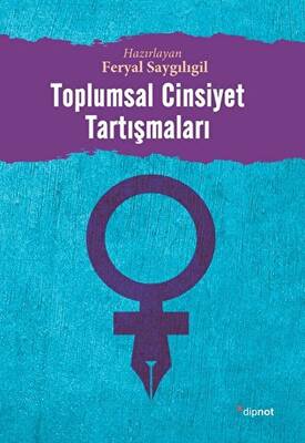 Toplumsal Cinsiyet Tartışmaları - 1