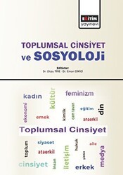 Toplumsal Cinsiyet ve Sosyoloji - Eğitim Yayınevi - Ders Kitapları