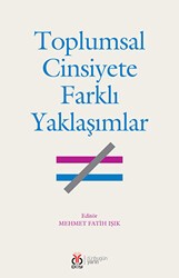 Toplumsal Cinsiyete Farklı Yaklaşımlar - DBY Yayınları