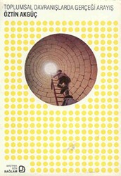 Toplumsal Davranışlarda Gerçeği Arayış - Bağlam Yayınları
