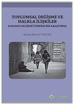 Toplumsal Değişme ve Halkla İlişkiler - 1