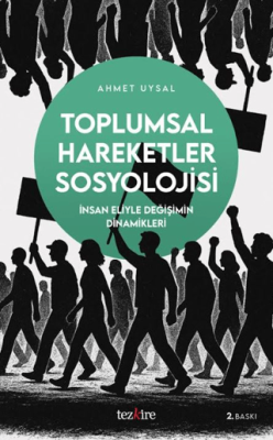 Toplumsal Hareketler Sosyolojisi - 1