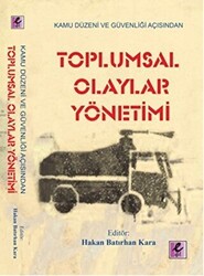 Toplumsal Olaylar Yönetimi - Efil Yayınevi