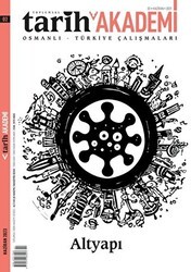 Toplumsal Tarih Akademi Osmanlı Türkiye Çalışmaları Sayı: 2 - Haziran 2023 - Tarih Vakfı Yurt Yayınları - Toplumsal Tarih Dergi
