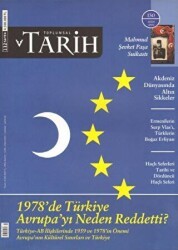 Toplumsal Tarih Dergisi Sayı: 130 - Tarih Vakfı Yurt Yayınları - Toplumsal Tarih Dergi