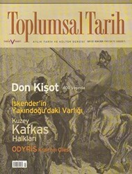 Toplumsal Tarih Dergisi Sayı: 133 - Tarih Vakfı Yurt Yayınları - Toplumsal Tarih Dergi