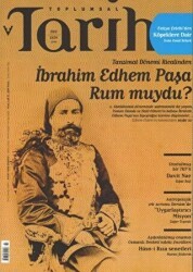 Toplumsal Tarih Dergisi Sayı: 202 - Tarih Vakfı Yurt Yayınları - Toplumsal Tarih Dergi