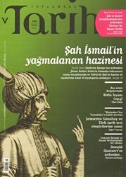 Toplumsal Tarih Dergisi Sayı: 208 - Tarih Vakfı Yurt Yayınları - Toplumsal Tarih Dergi