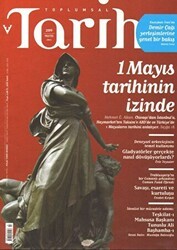 Toplumsal Tarih Dergisi Sayı: 209 - Tarih Vakfı Yurt Yayınları - Toplumsal Tarih Dergi