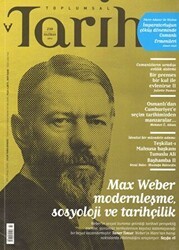 Toplumsal Tarih Dergisi Sayı: 210 - Tarih Vakfı Yurt Yayınları - Toplumsal Tarih Dergi