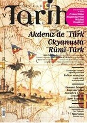 Toplumsal Tarih Dergisi Sayı: 211 - Tarih Vakfı Yurt Yayınları - Toplumsal Tarih Dergi