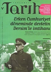 Toplumsal Tarih Dergisi Sayı: 212 - Tarih Vakfı Yurt Yayınları - Toplumsal Tarih Dergi