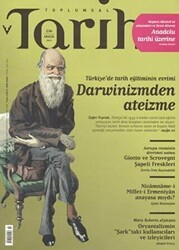 Toplumsal Tarih Dergisi Sayı: 216 - Tarih Vakfı Yurt Yayınları - Toplumsal Tarih Dergi