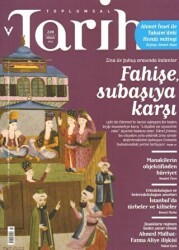Toplumsal Tarih Dergisi Sayı: 220 - Tarih Vakfı Yurt Yayınları - Toplumsal Tarih Dergi