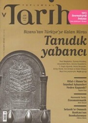 Toplumsal Tarih Dergisi Sayı: 229 - Tarih Vakfı Yurt Yayınları - Toplumsal Tarih Dergi