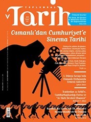 Toplumsal Tarih Dergisi Sayı: 255 - Tarih Vakfı Yurt Yayınları - Toplumsal Tarih Dergi
