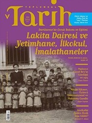 Toplumsal Tarih Dergisi Sayı: 264 - Tarih Vakfı Yurt Yayınları - Toplumsal Tarih Dergi
