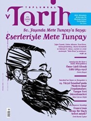 Toplumsal Tarih Dergisi Sayı: 271 Temmuz 2016 - Tarih Vakfı Yurt Yayınları - Toplumsal Tarih Dergi