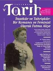 Toplumsal Tarih Dergisi Sayı: 286 Ekim 2017 - Tarih Vakfı Yurt Yayınları - Toplumsal Tarih Dergi