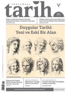 Toplumsal Tarih Dergisi Sayı: 361 Ocak 2024 - 1