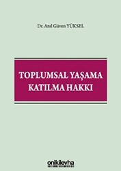 Toplumsal Yaşama Katılma Hakkı - On İki Levha Yayınları