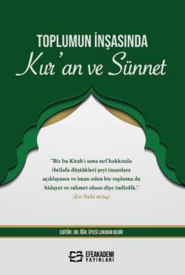 Toplumun İnşasında Kur’an ve Sünnet - 1