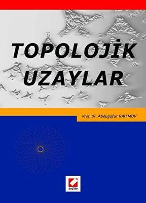 Topolojik Uzaylar - 1