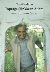 Toprağa Şiir Yazan Adam - Cinius Yayınları