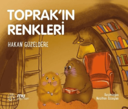 Toprak`ın Renkleri - Mu Yayınları