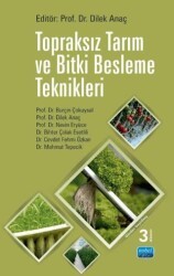 Topraksız Tarım ve Bitki Besleme Teknikleri - Nobel Akademik Yayıncılık