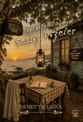 Topraktan Doğaya Sessiz Dizeler - Luna Yayınları