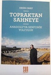 Topraktan Sahneye - Sun Yayınevi