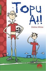 Topu At! - Martı Çocuk Yayınları