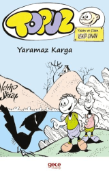 Topuz – Yaramaz Karga - Gece Kitaplığı