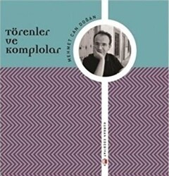 Törenler ve Komplolar - Kurgan Edebiyat